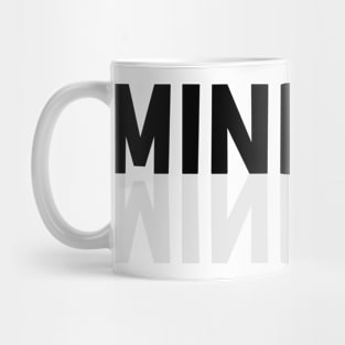 Mindset Mirrored Mug